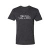 Trail Industries | Trails Make Me Dirty | Black